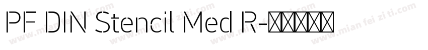 PF DIN Stencil Med R字体转换